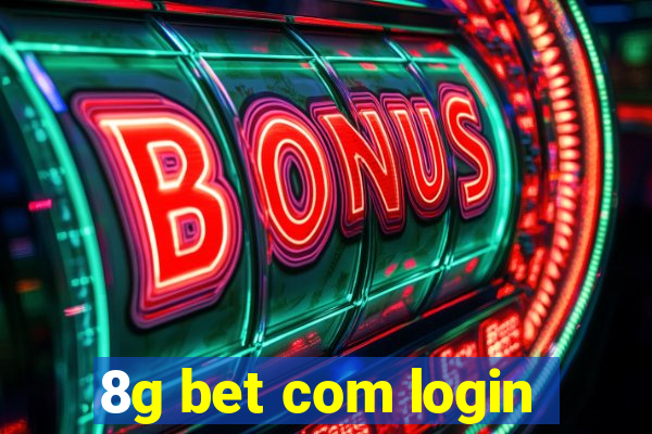 8g bet com login